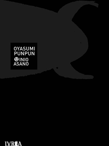 OYASUMI PUNPUN 12 - IVREA ARGENTINA