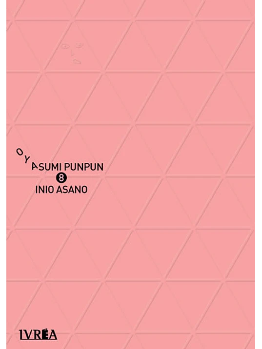 OYASUMI PUNPUN 08 - IVREA ARGENTINA 1