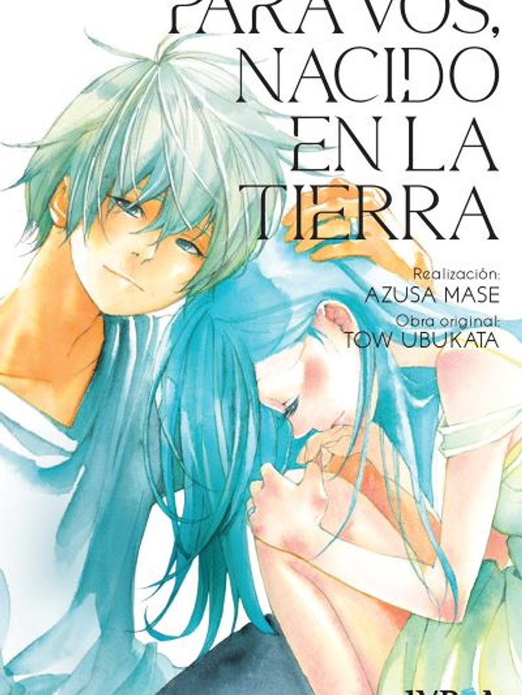 PARA VOS, NACIDO EN LA TIERRA - IVREA ARGENTINA 1