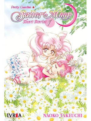 SAILOR MOON SHORT STORIES 01 - IVREA ARGENTINA