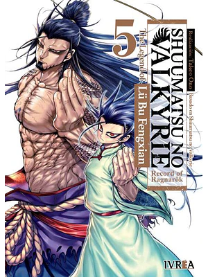 SHUUMATSU NO VALKYRIE. THE LEGEND OF LU BU FENGXIAN 05 - IVREA ARGENTINA
