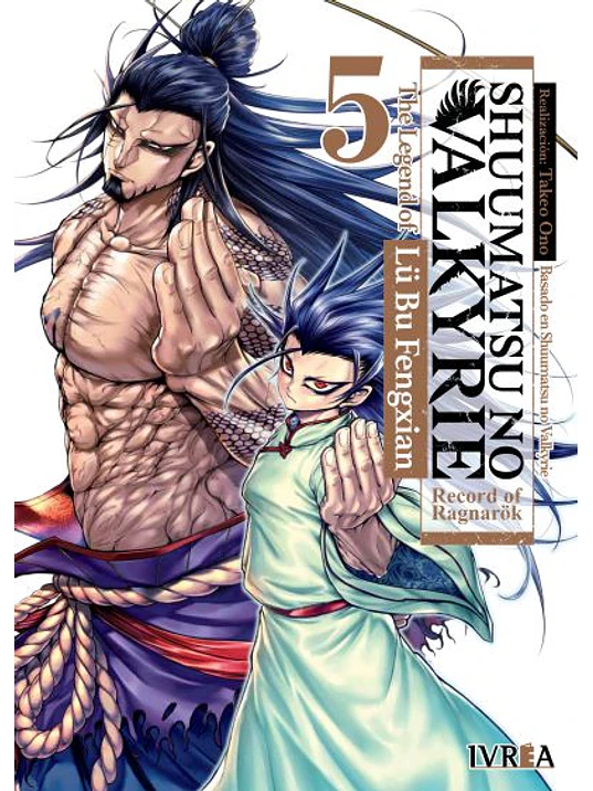 SHUUMATSU NO VALKYRIE. THE LEGEND OF LU BU FENGXIAN 05 - IVREA ARGENTINA 1