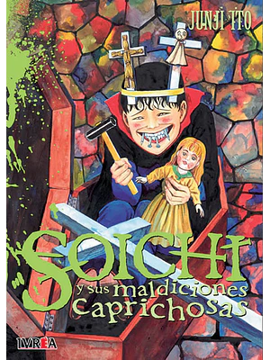 SOICHI Y SUS MALDICIONES CAPRICHOSAS - IVREA ARGENTINA