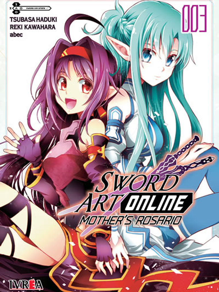 SWORD ART ONLINE: MOTHERS ROSARIO 03 - IVREA ARGENTINA 1