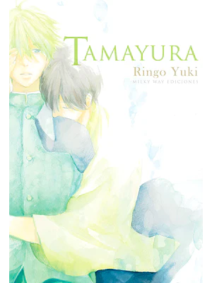 TAMAYURA - MILKY WAY