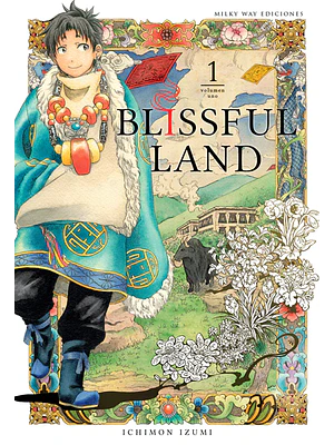 BLISSFUL LAND 01 - MILKY WAY