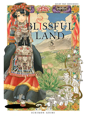 BLISSFUL LAND 05 - MILKY WAY