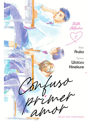 CONFUSO PRIMER AMOR 01 - MILKY WAY
