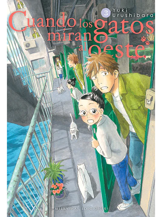 CUANDO LOS GATOS MIRAN AL OESTE 03 - MILKY WAY 1