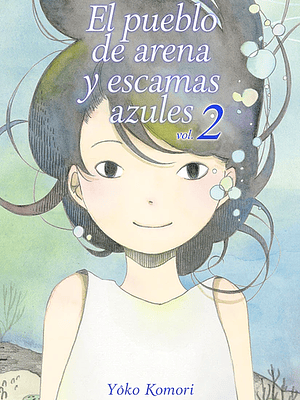 EL PUEBLO DE ARENA Y ESCAMAS AZULES 02 - MILKY WAY