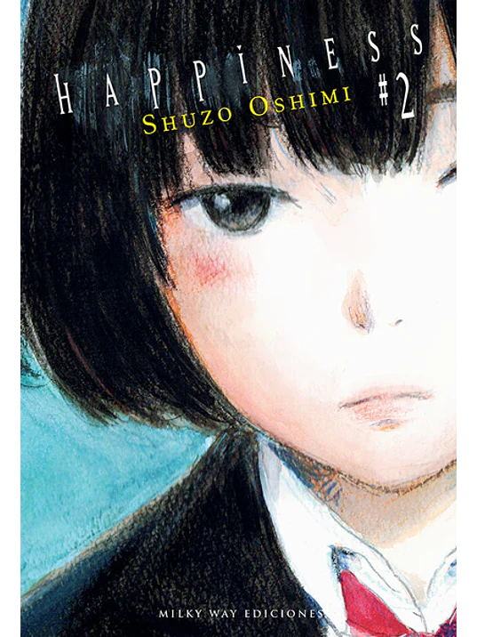 HAPPINESS 02 - MILKY WAY 1