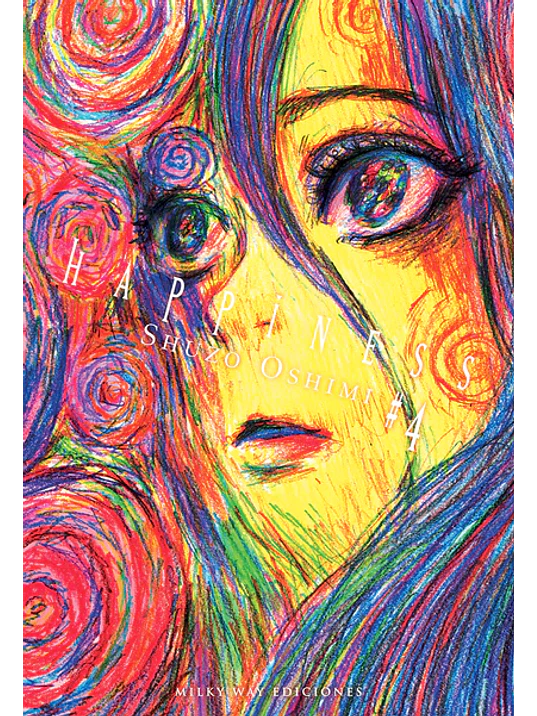 HAPPINESS 04 - MILKY WAY 1