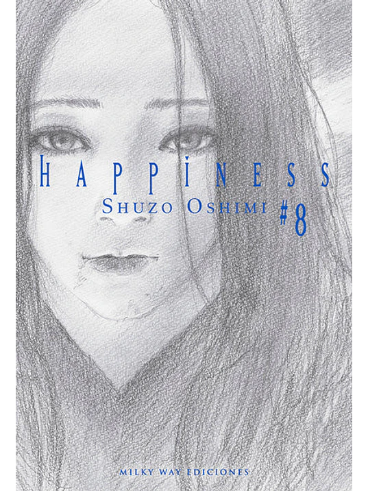HAPPINESS 08 - MILKY WAY 1