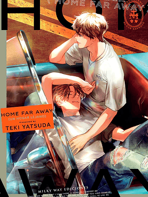 HOME FAR AWAY - MILKY WAY