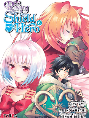 THE RISING OF THE SHIELD HERO 06 - IVREA ARGENTINA