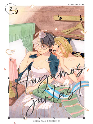 HUYAMOS JUNTAS 02 - MILKY WAY