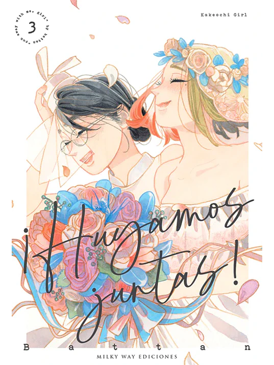 HUYAMOS JUNTAS 03 - MILKY WAY 1