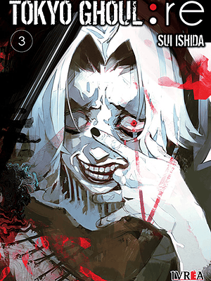 TOKYO GHOUL:RE 03 - IVREA ARGENTINA