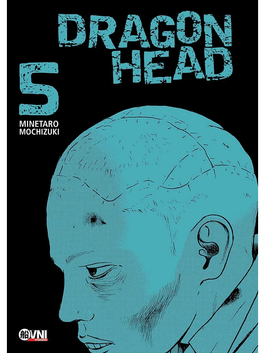 DRAGON HEAD 05 - OVNIPRESS MANGA 1