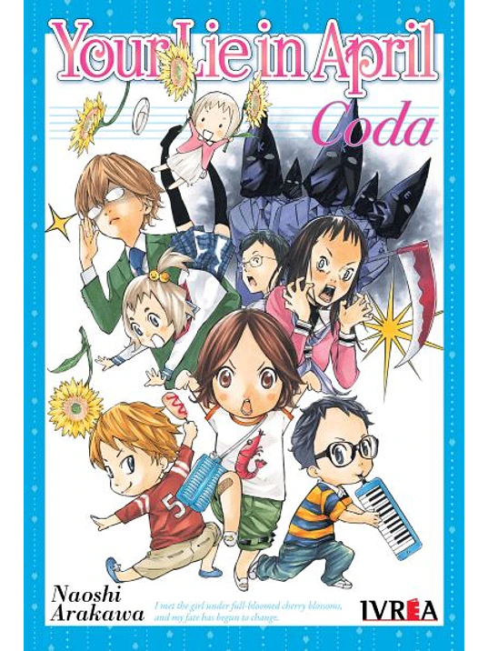 YOUR LIE IN APRIL: CODA - IVREA ARGENTINA 1