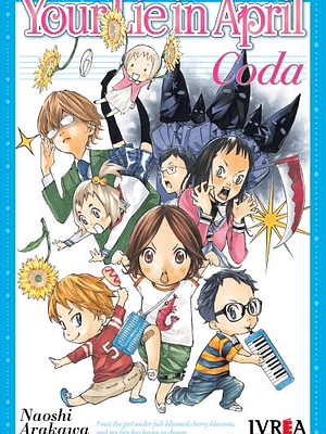 YOUR LIE IN APRIL: CODA - IVREA ARGENTINA