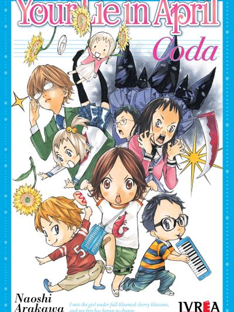 YOUR LIE IN APRIL: CODA - IVREA ARGENTINA 1