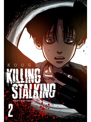 KILLING STALKING 02 - MILKY WAY