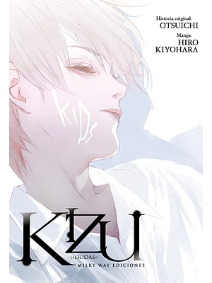 KIZU HERIDAS - MILKY WAY