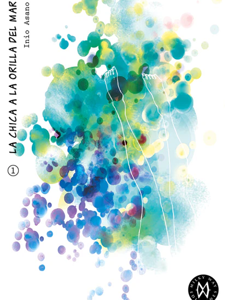 LA CHICA A LA ORILLA DEL MAR 01 - MILKY WAY 1