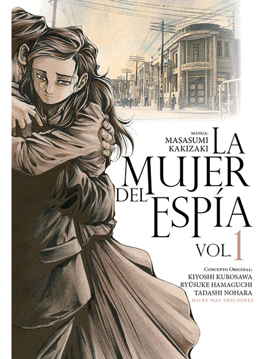 LA MUJER DEL ESPÍA 01 - MILKY WAY 1