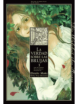 LA VERDAD SOBRE LAS BRUJAS 03 - MILKY WAY