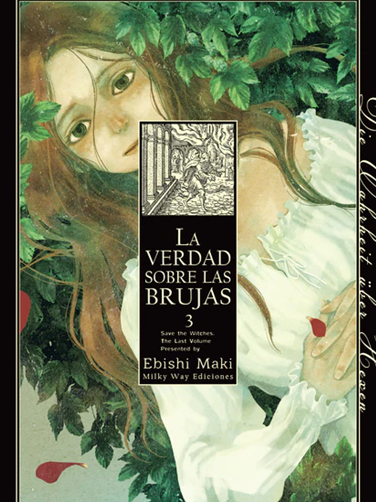 LA VERDAD SOBRE LAS BRUJAS 03 - MILKY WAY 1