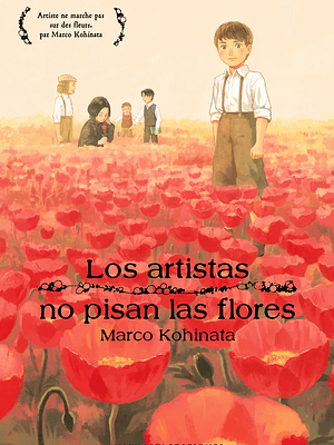 LOS ARTISTAS NO PISAN LAS FLORES - MILKY WAY