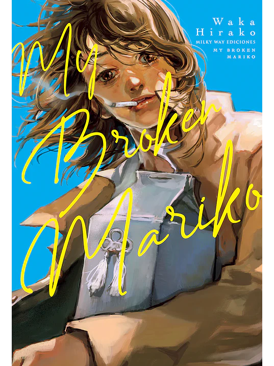 MY BROKEN MARIKO - MILKY WAY 1