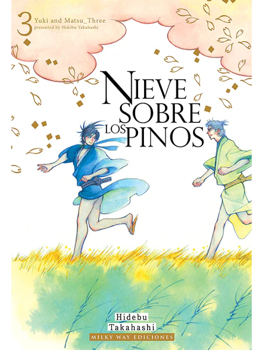 NIEVE SOBRE LOS PINOS 03 - MILKY WAY 1