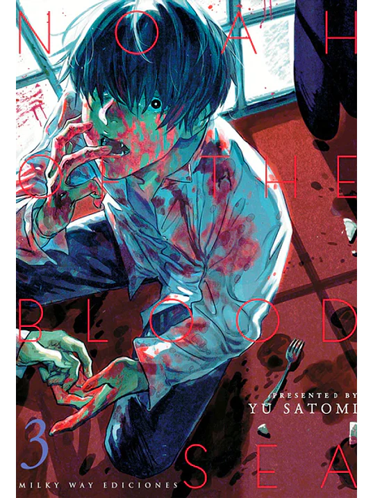 NOAH OF THE BLOOD SEA 03 - MILKY WAY 1