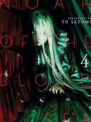 NOAH OF THE BLOOD SEA 04 - MILKY WAY