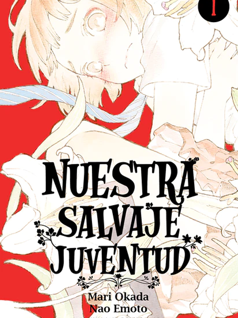 NUESTRA SALVAJE JUVENTUD 01 - MILKY WAY 1