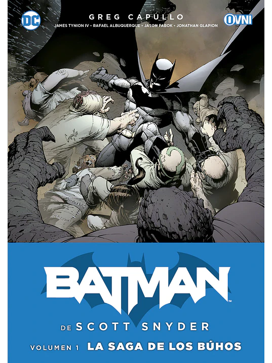 BATMAN DE SCOTT SNYDER VOL. 01: LA SAGA DE LOS BUOS - OVNIPRESS 1
