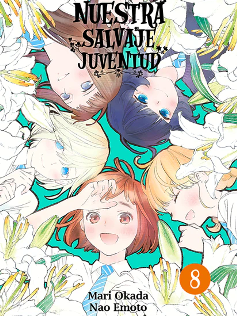 NUESTRA SALVAJE JUVENTUD 08 - MILKY WAY 1