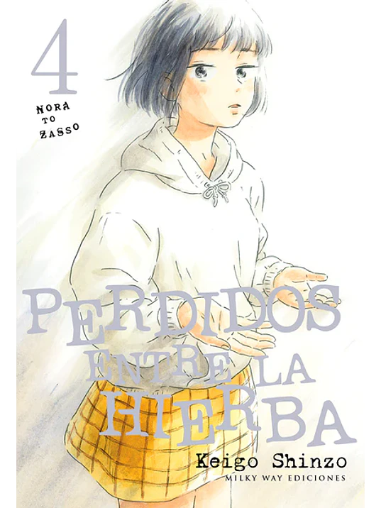 PERDIDOS ENTRE LA HIERBA 04 - MILKY WAY 1