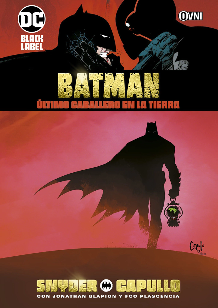 BATMAN ULTIMO CABALLERO EN LA TIERRA - OVNIPRESS