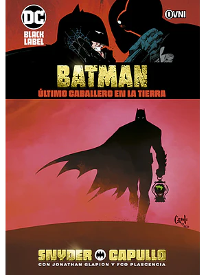 BATMAN ULTIMO CABALLERO EN LA TIERRA - OVNIPRESS