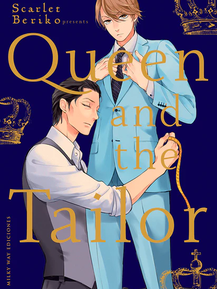 QUEEN AND THE TAILOR - MILKY WAY 1