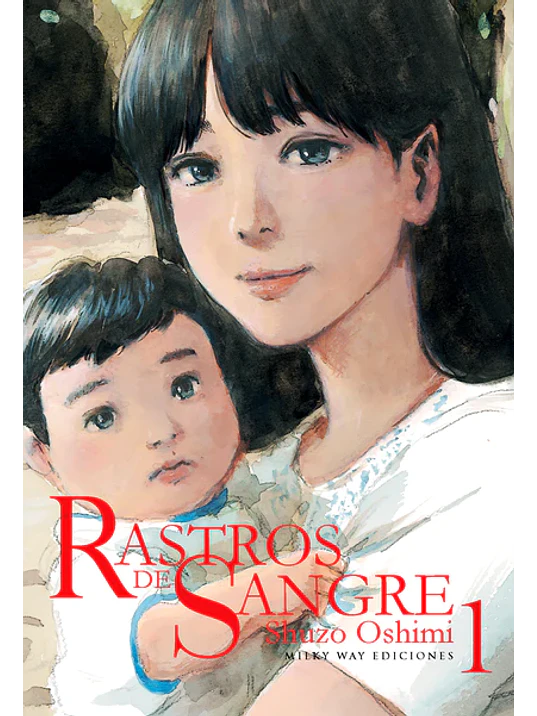 RASTROS DE SANGRE 01 - MILKY WAY 1