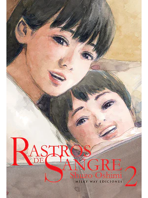 RASTROS DE SANGRE 02 - MILKY WAY