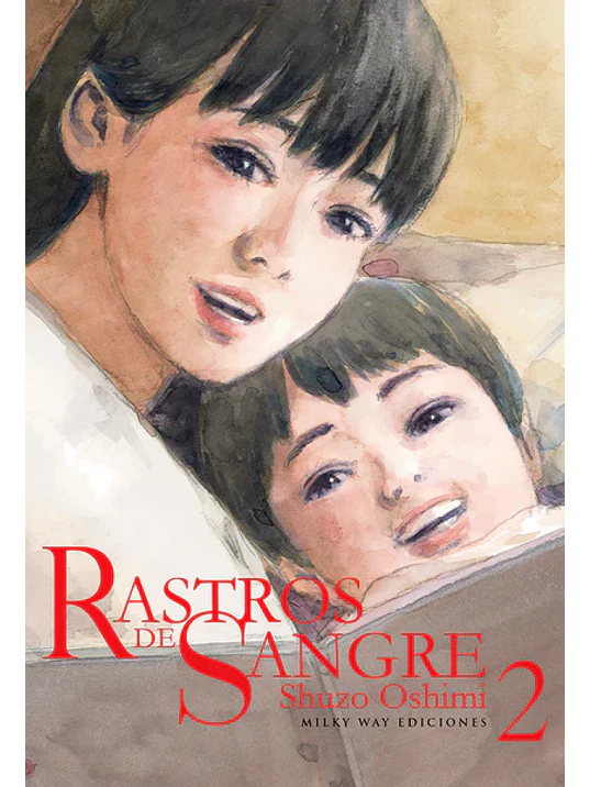 RASTROS DE SANGRE 02 - MILKY WAY 1