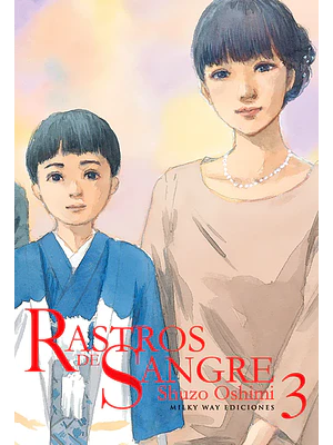 RASTROS DE SANGRE 03 - MILKY WAY