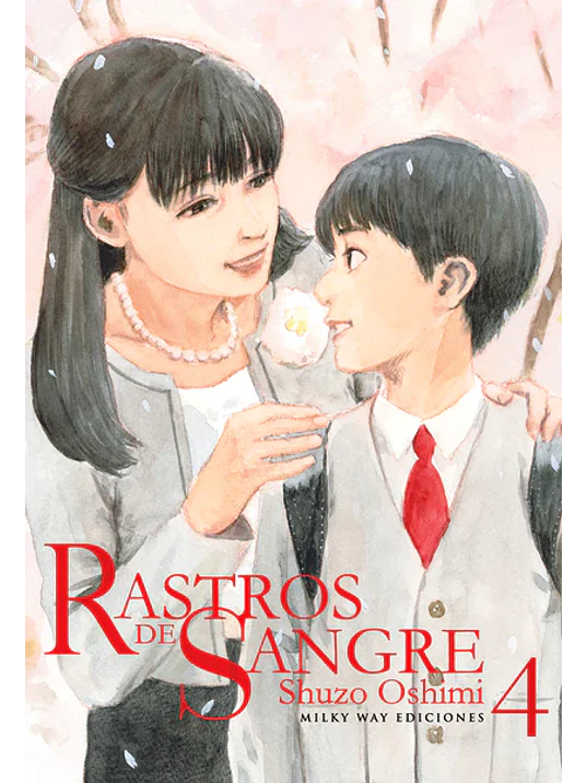 RASTROS DE SANGRE 04 - MILKY WAY 1