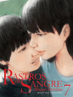 RASTROS DE SANGRE 07 - MILKY WAY